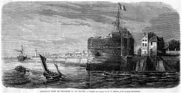L'Illustration 1862 gravure Tour de François Ier au Havre, détruit en 1861