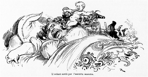 L'enfant sortit par l'oreille senestre