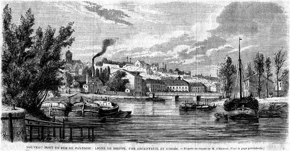 L'Illustration 1862 gravure Nouveau pont en fer de Pontoise. ligne de Dieppe par Argenteuil et Gisors