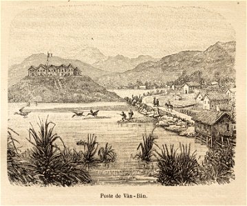L.Girod-Dix Ans de Haut-Tonkin-1899-poste de Vân-Bân