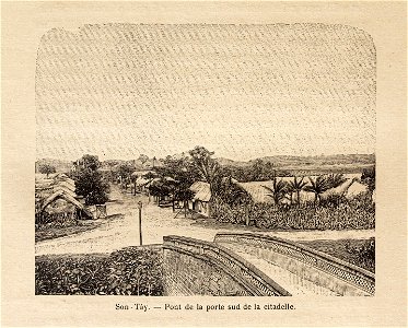 L.Girod-Dix Ans de Haut-Tonkin-1899-Son-Tày-pont sud de la citadelle