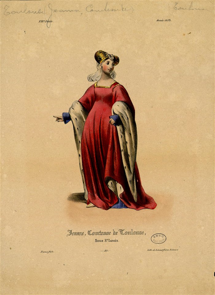 Jeanne, Comtesse de Toulouse, sous St. Louis (Année 1253) - Fonds Ancely - B315556101 A NUMA 001