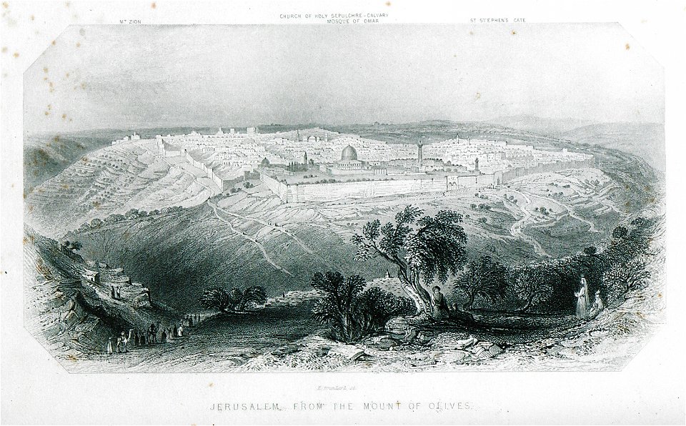 Jerusalem, from the Mount of Olives - Byron George Gordon Lord - 1849
