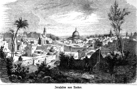 Jerusalem nach eigener Anschauung und den neuesten Forschungen By Philipp Wolff. P. V