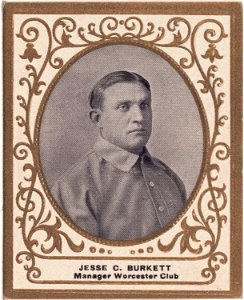 Jesse C. Burkett, Worcester Team, baseball card portrait LCCN2007683856