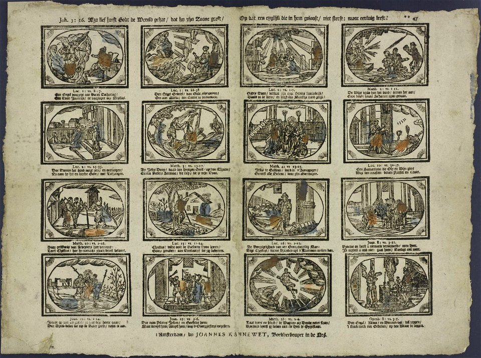 Joh 3-16. Alzo lief heeft Godt de Wereld gehat, dat hij zijn Zoone geeft, Op dat een eyglijk die in hem gelooft, niet sterft- maar eeuwig leeft!-Catchpenny print-Borms 0716 B