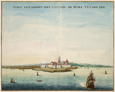 Johannes Vingboons - Aldus verthoont het casteel de Mina uyt der zee (1665)