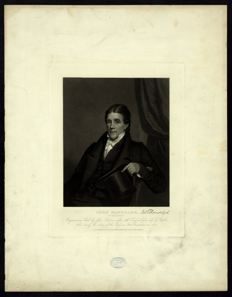 John Randolph. Of Roanoke - engraved on steel by John Sartain after the original from life by Catlin taken during the sitting of the Virginia State Convention in 1831. LCCN2009633696