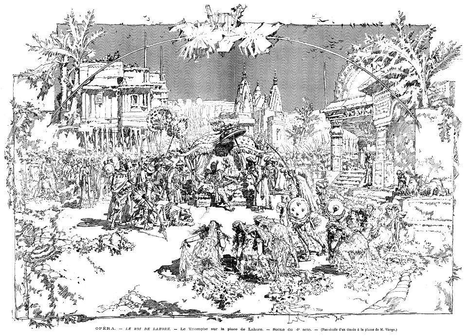 Jules Massenet - Le roi de Lahore - Acte IV, Le triomphe sur la place de Lahore - Daniel Vierge 1877