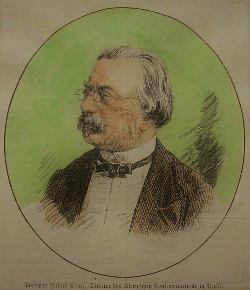 Julius Stern, Direktor des Stern'schen Conservatoriums in Berlin