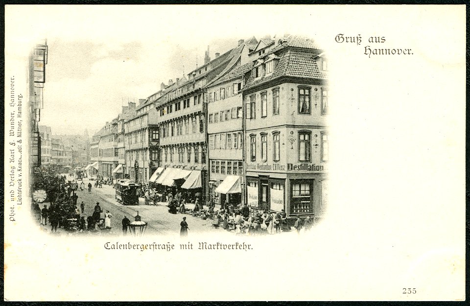 Karl F. Wunder PC 0235 Gruß aus Hannover. Calenbergerstraße mit Marktverkehr. Bildseite Knackstedt & Näther