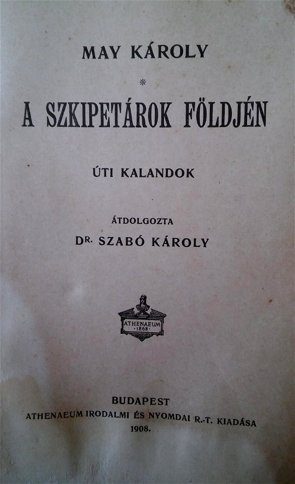 Karl May A szkipetárok földjén