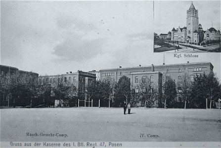 Kaserne des Infanterie-Regiments Nr. 47 in Posen, Postkarte 1910