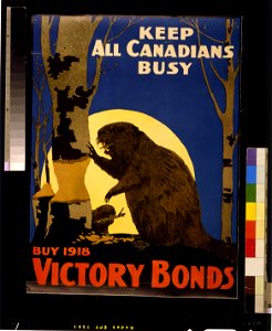 Keep all Canadians busy. Buy 1918 Victory Bonds LCCN2004666230