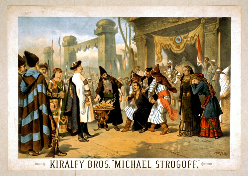 Kiralfy Bros.' Michael Strogoff LCCN2014636802