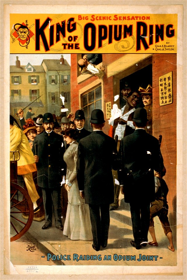 King of the opium ring big scenic sensation - by Chas. E. Blaney & Chas. A. Taylor. LCCN2014636478