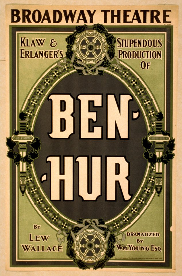 Klaw & Erlanger's stupendous production of Ben-Hur by Lew Wallace ; dramatized by Wm. Young, Esq. LCCN2014637446