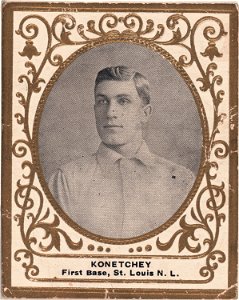 Konetchey, St. Louis Cardinals, baseball card portrait LCCN2007683778