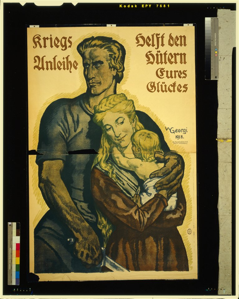 Kriegsanleihe, helft den Hütern eures Glückes - W. Georgi 1918. LCCN2006680291