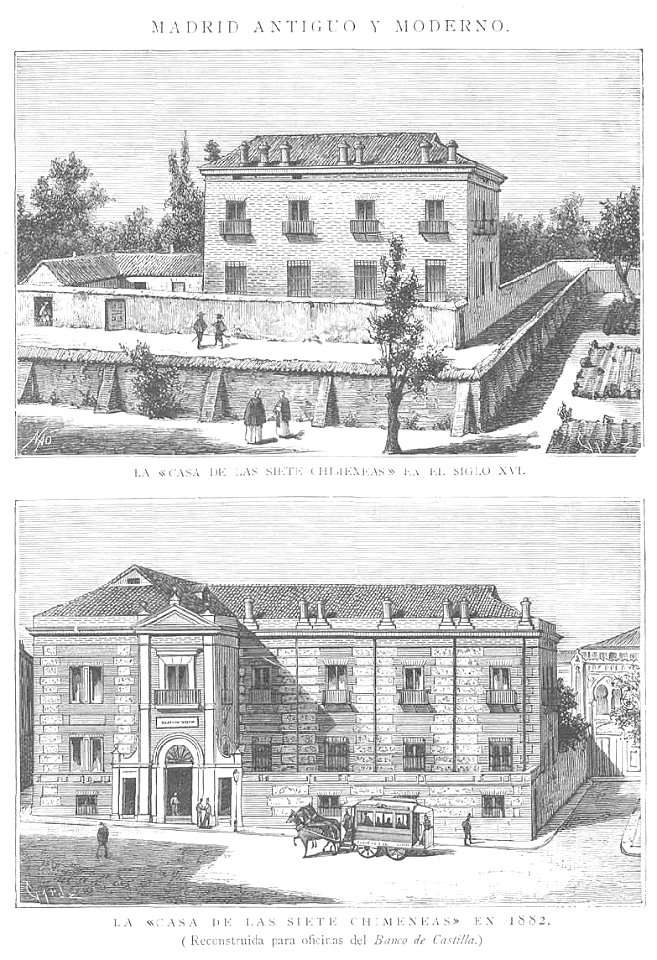 La Casa de las Siete Chimeneas en el siglo XVI y en 1882