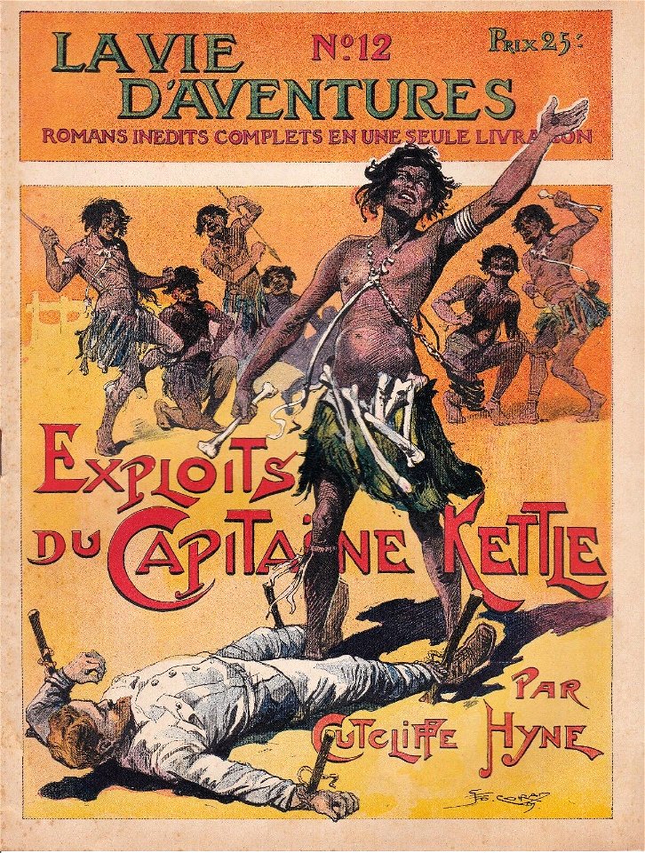 La Vie d'aventures n°12 - Exploits du Capitaine Kettle (Cutcliffe Jyne) - illustration de Georges Conrad