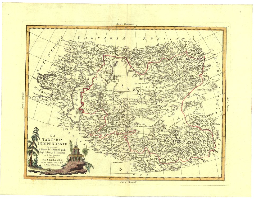 La Tartaria indipendiente che comprende il Paese de'Calmuchi quello degli Usbeks, e il Turkestan