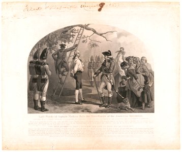 Last words of Captain Nathan Hale, the hero martyr of the American Revolution LCCN2003679760