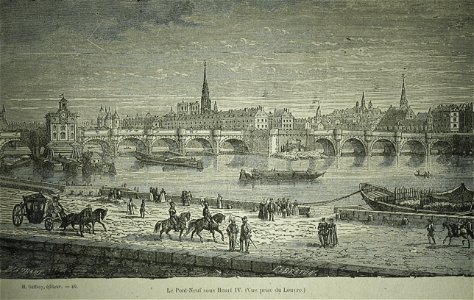 Le pont-Neuf sous Henri IV (vue prise du Louvre)