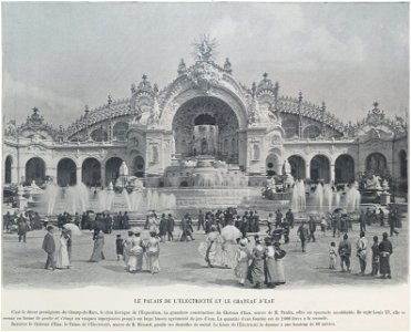 Le palais de l'électricité et le Château d'eau, Exposition universelle 1900
