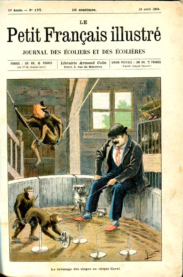 Le petit Français ill , 19 avril 1903. Le dressage des singes au cirque Corvi