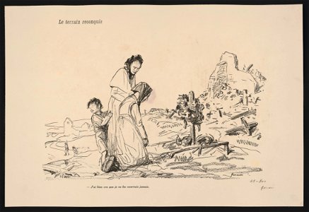 Le terrain reconquis. J'ai bien cru que je ne les reverrais jamais LCCN2015648228