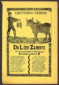 Legítimos versos de Lino Zamora traidos del Real de Zacatecas LCCN99615872