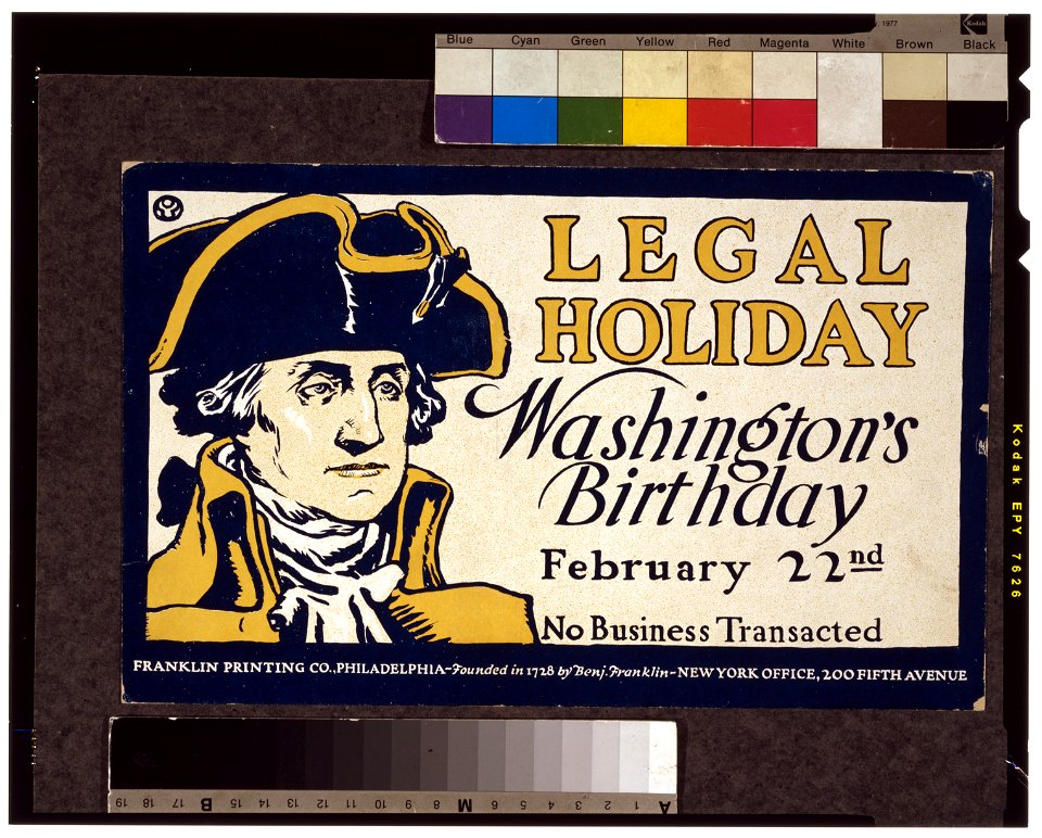 Legal holiday, Washington's birthday, February 22nd, no business transacted LCCN90713652