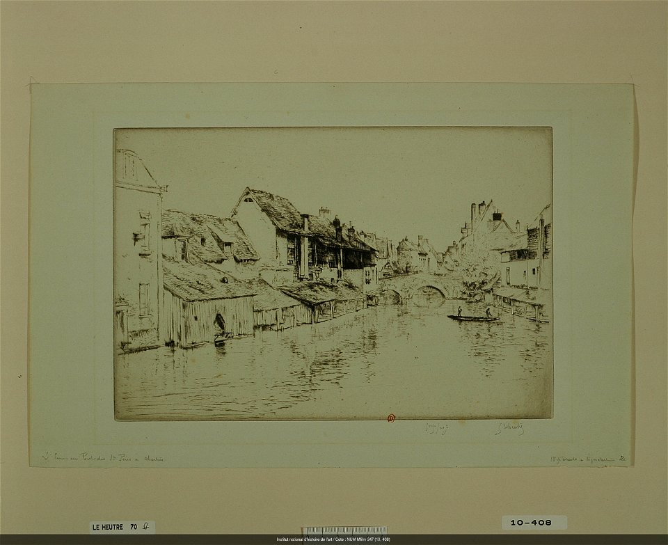 Leheutre - L'Eure au Pont des Saints-Pères à Chartres, NUM Mfilm 347 (10, 408)