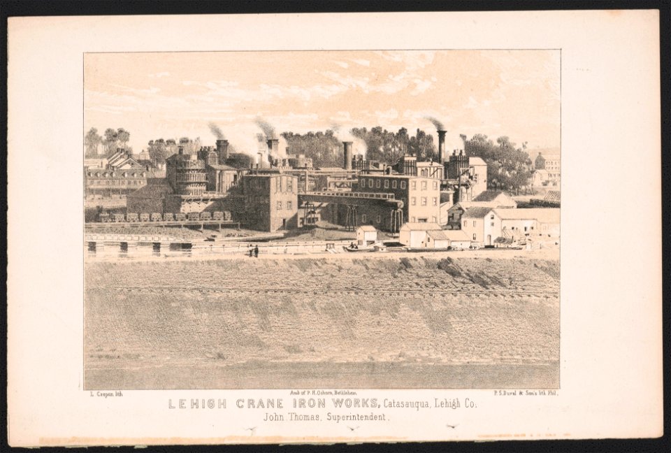Lehigh Crane Iron Works, Catasauqua, Lehigh Co. John Thomas, Superintendent - L. Crepon lith. ; P.S. Duval & Son's Lith. Phil. LCCN2014648353