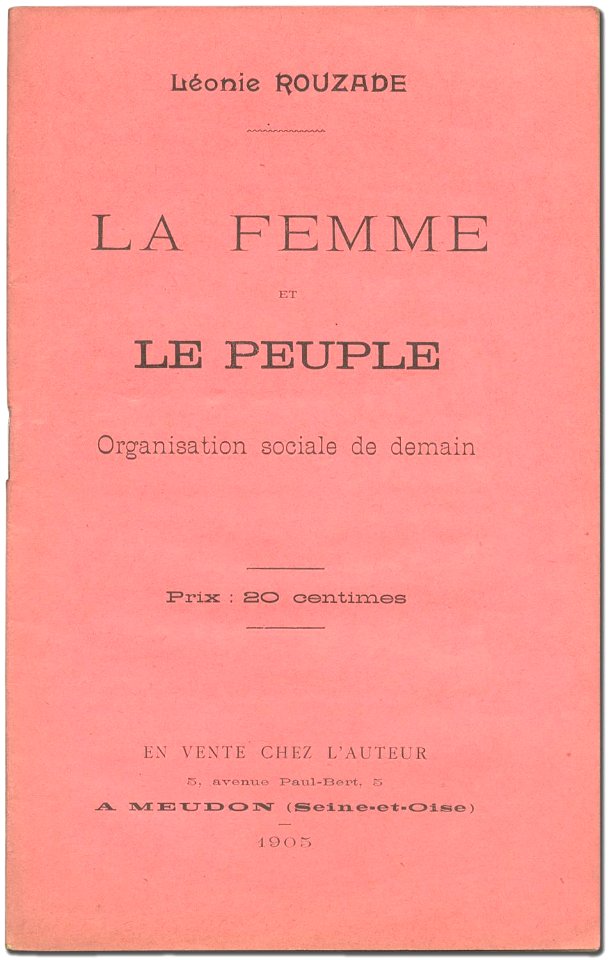 Leonie Rouzade - La Femme et le Peuple, 1905