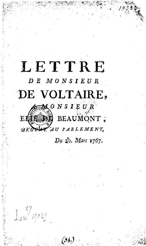 Lettre de M. de Voltaire à M. Élie de Beaumont, avocat au Parlement