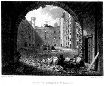 Linlithgow Palace Court engraving by William Miller after W Brown