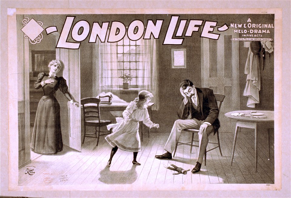 London life a new & original melo-drama in five acts - by Martyn Field and Arthur Shirley. LCCN2014636495