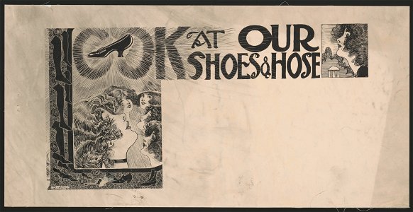 Look at our shoes & hose LCCN2015646296