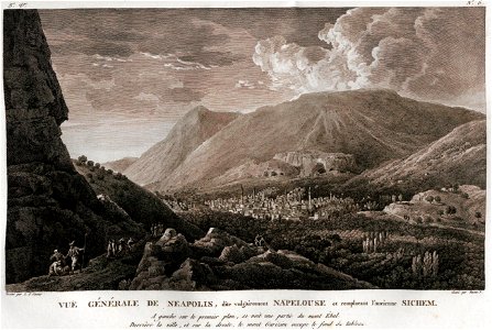 Louis-François Cassas, Vue Generale de Neapolis, dite vulgairement Napelouse et remplaçant l'ancienne Sichem