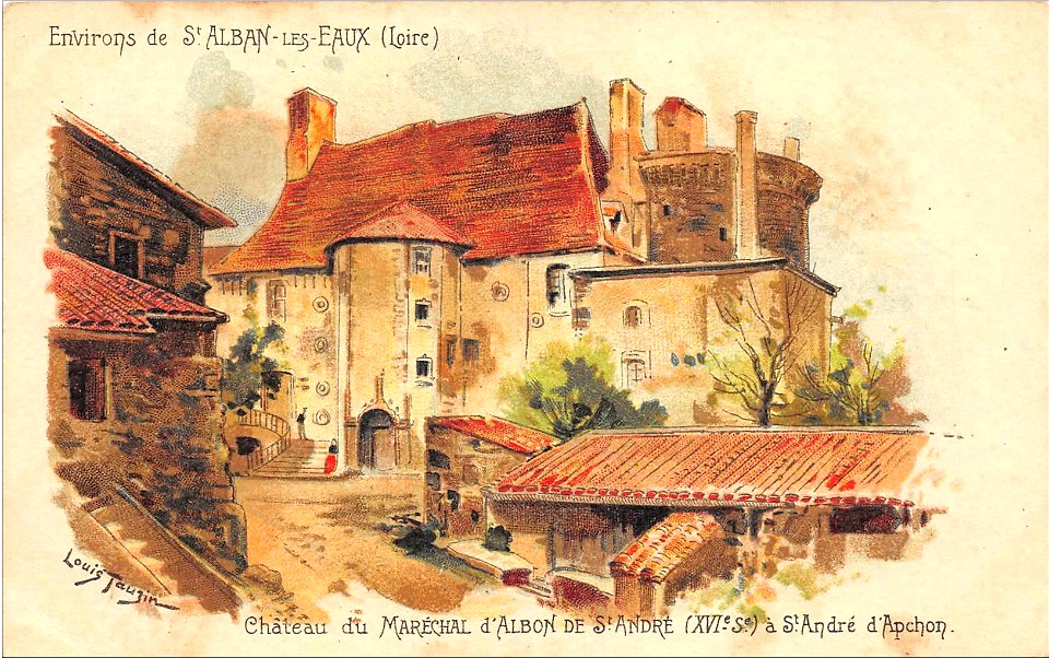Louis Tauzin - Environs de St Alban les Eaux (Loire)