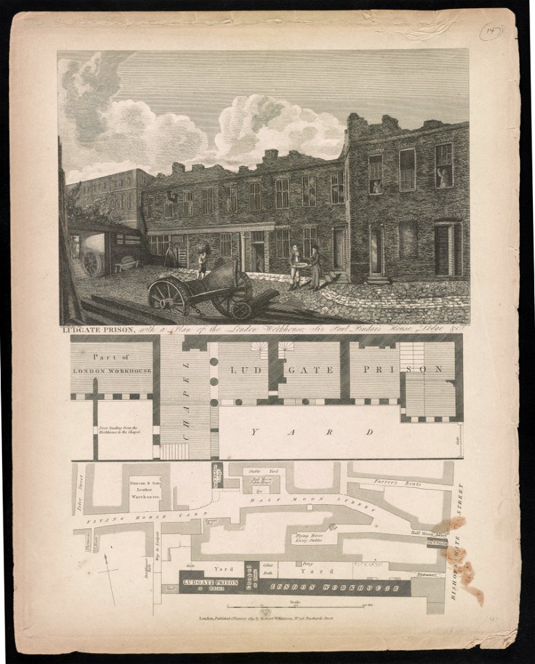 Ludgate prison, with a plan of the London workhouse Sir Paul Pindar's house, lodge LCCN2003674754