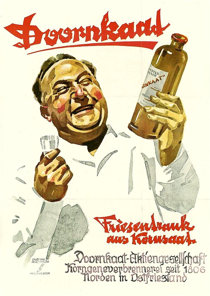 Ludwig Hohlwein - Doornkaat. Friesentrank aus Kornsaat