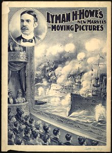 Lyman H. Howe's new marvels in moving pictures - Courier Litho. Co., Buffalo, N.Y. LCCN2004673467