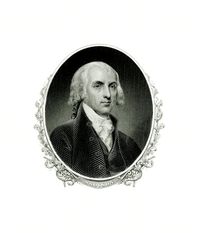 MADISON, James-President (BEP engraved portrait)