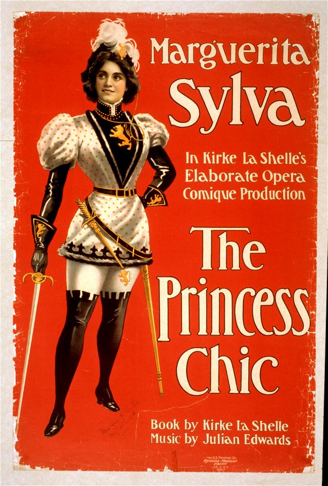 Marguerita Sylva in Kirke La Shelle's elaborate opera comique production, The Princess Chic book by Kirke La Shelle, music by Julian Edwards. LCCN2014635912