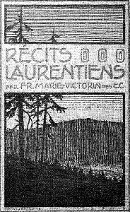 Marie-Victorin - Récits laurentiens, 1919, illust p 001