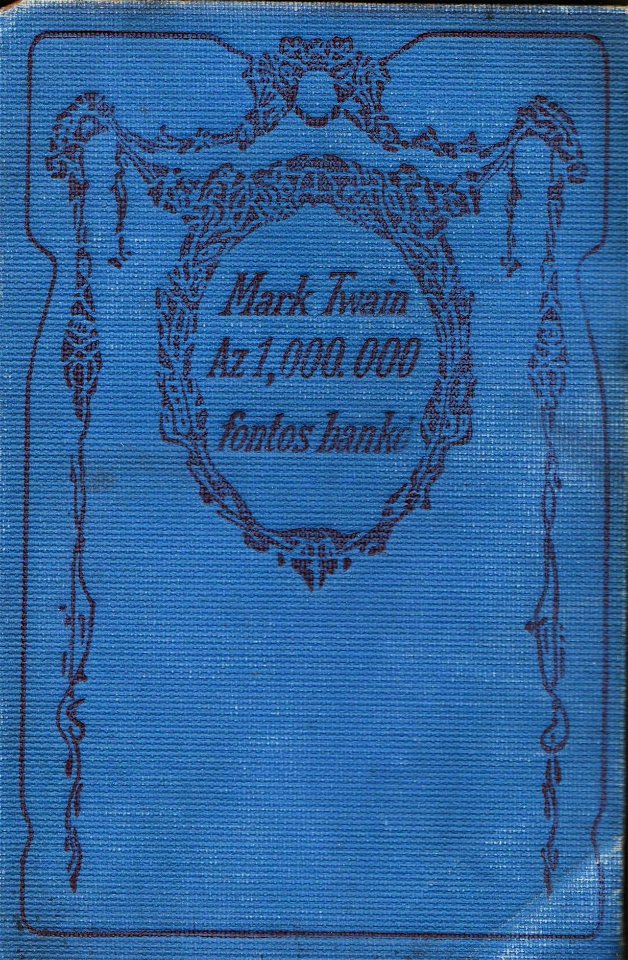 Mark Twain az 1,000.000 fontos bankó