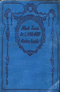 Mark Twain az 1,000.000 fontos bankó